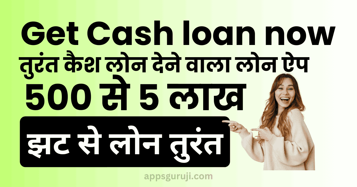 Get Cash loan now